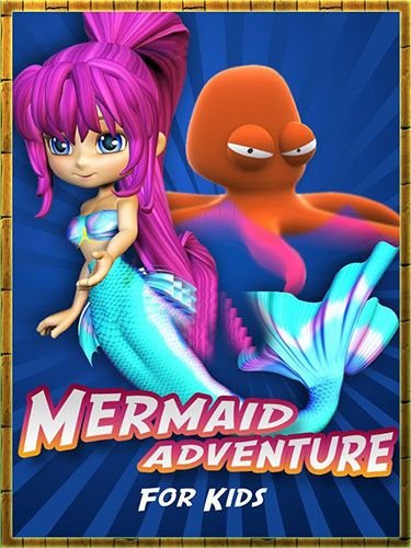 download Mermaid adventure for kids apk